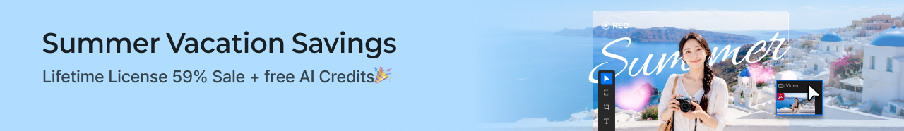 Summer Vacation Savings, Lifetime License 59% Sale + free AI Credits🎉