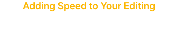 Adding Speed to Your Editing GOM Mix 10 is Here!